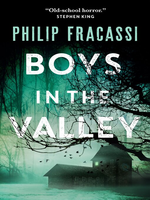 Title details for Boys in the Valley by Philip Fracassi - Available